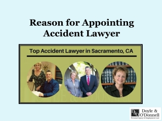 Reason for Appointing Accident Lawyer