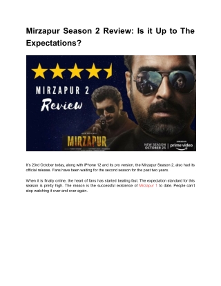 Mirzapur Season 2 Is officially Out! Here is the Review And What To Expect From The most Awaited Series