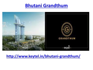 Bhutani Grandthum Commercial Destination Noida Extension