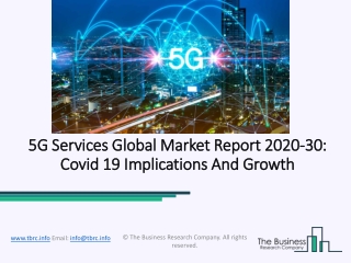 5G Services Market Size, Demand, Growth, Analysis and Forecast to 2030