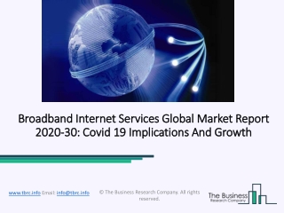 (2020-2030) Broadband Internet Services Market Size, Share, Growth And Trends