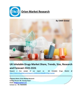 UK Inhalable Drugs Market Growth, Size, Share, Industry Report and Forecast to 2026