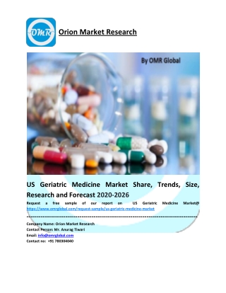 US Geriatric Medicine Market Growth, Size, Share, Industry Report and Forecast to 2026