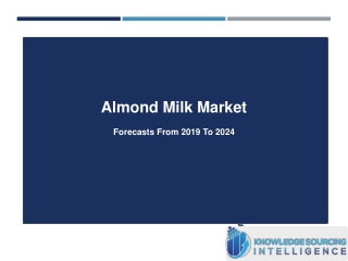 Almond Milk Market By Knowledge Sourcing Intelligence