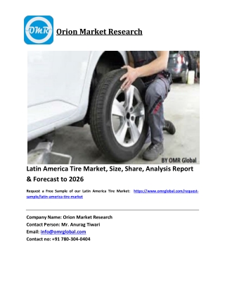 Latin America Tire Market Size, Industry Trends, Share and Forecast 2020-2026