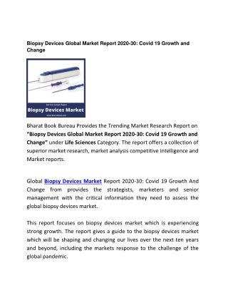 Global Biopsy Devices Market Size study, and Opportunities, 2020-30