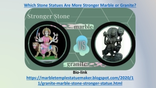 More Stronger Stone Marble or Granite