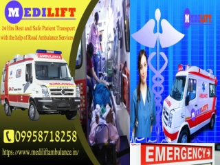 The Best Road Ambulance Service in Patna and Ranchi – Medilift Ambulance