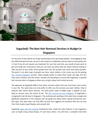 Sugar(ed): The Best Hair Removal Services in Budget in Singapore