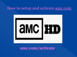 How to setup and activate amc.com  | 1-877-353-2393