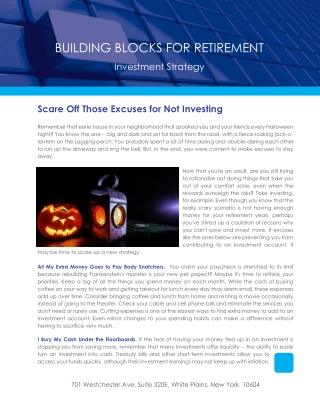 Scare Off Those Excuses for Not Investing