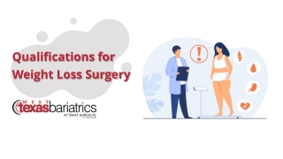 Qualifications for Weight Loss Surgery