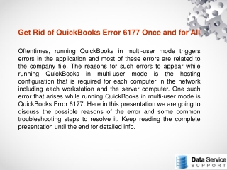 Get rid of quick books error 6177 once and for all