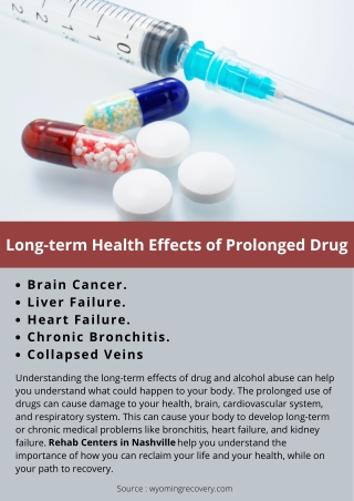 Long-term Health Effects of Prolonged Drug