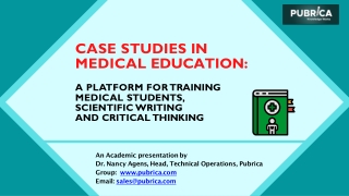 Case Studies in medical education – Pubrica