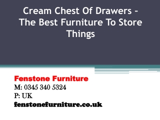 Cream Chest Of Drawers – The Best Furniture To Store Things