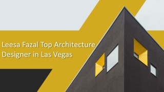 Leesa Fazal Top Architecture Designer in Las Vegas