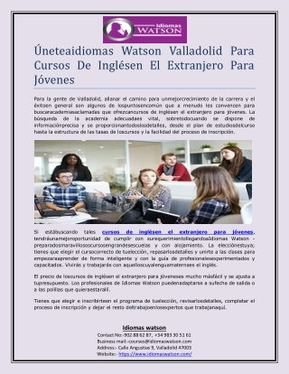 Úneteaidiomas Watson Valladolid Para Cursos De Inglésen El Extranjero Para Jóvenes