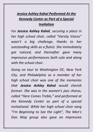 Jessica Ashley Kahal Performed At the Kennedy Center as Part of a Special Invitation