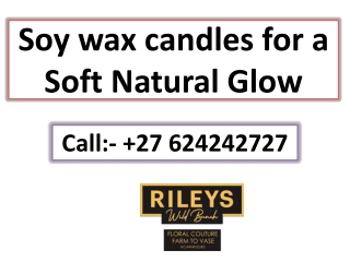 Soy Wax Candles for Natural Glow