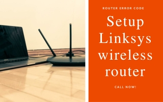 Call Us  1-888-480-0288 To Fix Linksys Wireless Router Setup