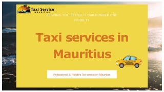 We provide you the best opportunity to Airport transfer Mauritius