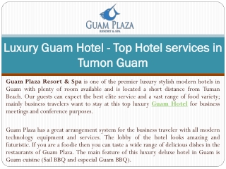 Luxury Guam Hotel - Top Hotel services in Tumon Guam