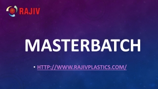 Masterbatch-Rajiv Plastics