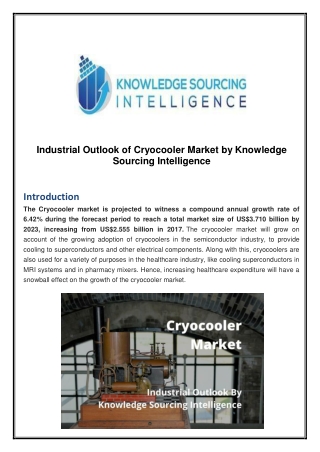 Industrial Outlook of Cryocooler Market by Knowledge Sourcing