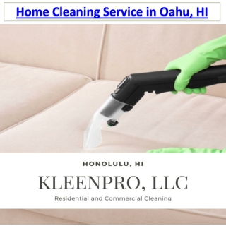Home Cleaning Service in Oahu, HI