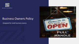 Business Owners Policy- Designed for Small Business Owners
