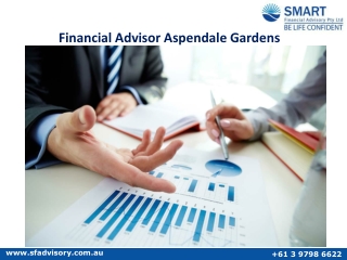 Financial Advisor Aspendale Gardens | Financial Planner Aspendale Gardens