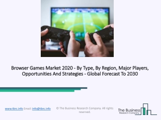 Browser Games Market 2020: Global Growth, Trends And Forecast