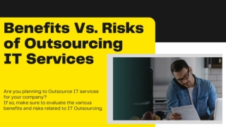 Benefits VS Risks of Outsourcing IT Services