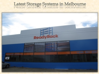 Latest Storage Systems in Melbourne