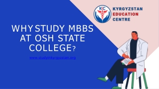 Why Study MBBS at Osh State College ?