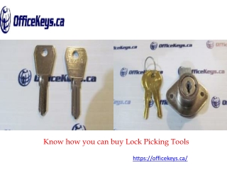 Know how you can buy Lock Picking Tools