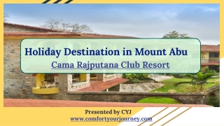 Weekend Getaways in Mount Abu | Cama Rajputana Hotel Mount Abu