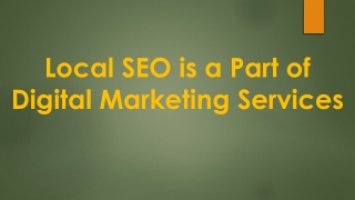 Local SEO is a Part of Digital Marketing Services
