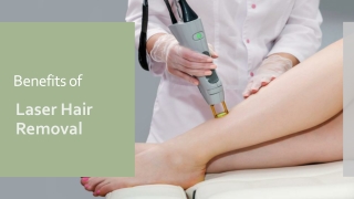 Benefits of Laser Hair Removal