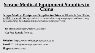 Scrape Medical Equipment Supplies in China