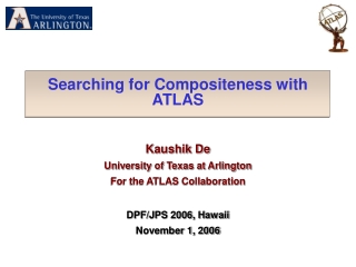 Searching for Compositeness with ATLAS