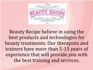 Beauty Recipe  Aesthetics & Academy