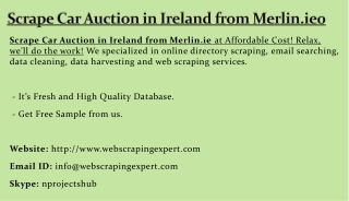 Scrape Car Auction in Ireland from Merlin.ie