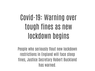 Covid-19: Warning over tough fines as new lockdown begins