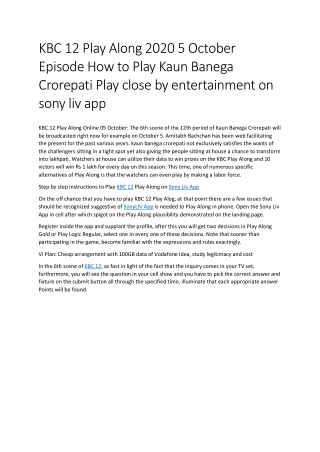 KBC 12 Play Along 2020 5 October Episode How to Play Kaun Banega Crorepati Play close by entertainment on sony liv app