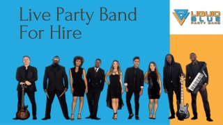 Live Party Band For Hire - Liquid Blue Band