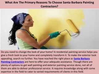 What Are The Primary Reasons To Choose Santa Barbara Painting Contractors?