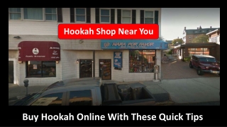 Hookah Shop Near me