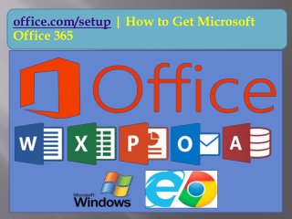 office.com/setup | How to Get Microsoft Office 365